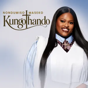 Kungo Thando — Nondumiso Maseko
