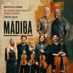 Madiba — Wouter Kellerman, Brenda Vongova, UN Chamber Music Society feat. Timothy Moloi