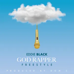 God Rapper — Eddie Black