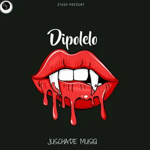Dipolelo Single — Juscha De Musiq