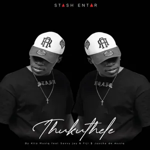 Thukuthele Single — Savvy Jay