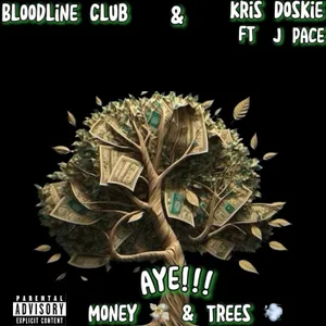 Money Trees — Bloodline Club