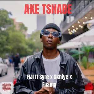 Ake Tshabe — Skhiye