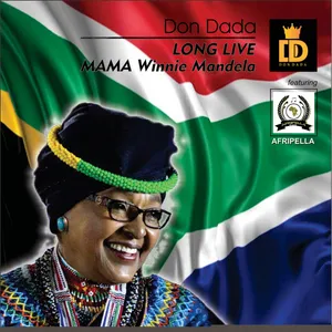 Long Live MAMA Winnie Mandela Single — Don Dada