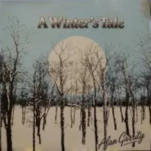 A Winter's Tale — Alan Garrity