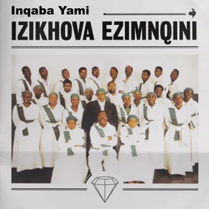 Inqaba Yami — Izikhova Ezimnqini