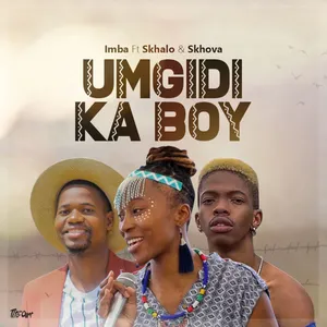 Umgidi Ka Boy Single — Skhalo