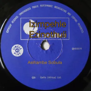 Asihambe Sobula — Izimpehle Ezinothuli