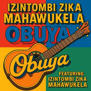 Obuya — Izintombi Zika Mahawukela